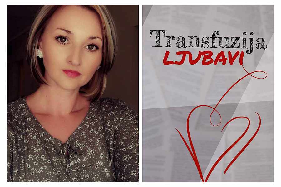 Ana Grdović: Transfuzija ljubavi