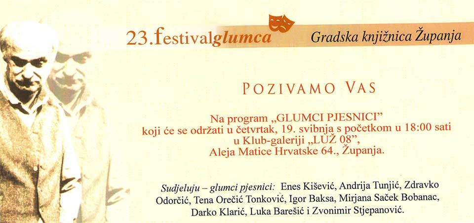 Sutra u galeriji LUŽ 08 - Glumci pjesnici
