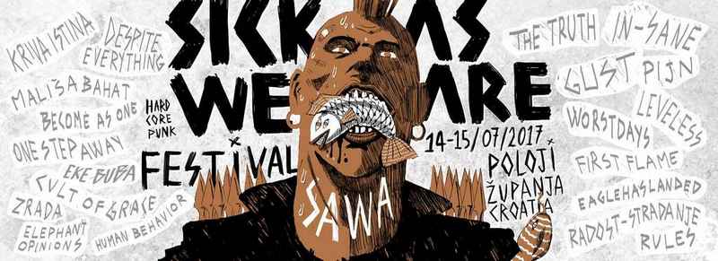 Sick As We Are 2017 ★ Hardcore Punk Festival Županja
